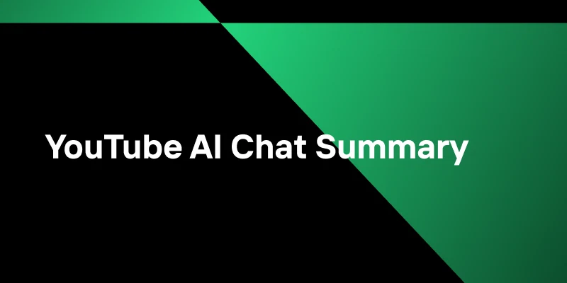 Ultimate Guide to Developing YouTube AI Chat Summary Tool