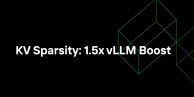 How KV Sparsity Achieves 1.5x Acceleration for vLLM