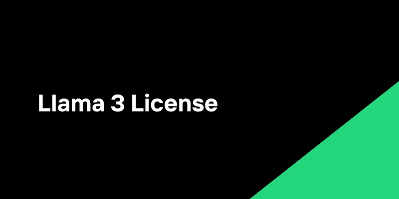 How to Understand the Llama 3 License: Key Details You Need to Know