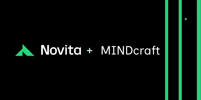 Using MINDcraft with Novita AI: A Comprehensive Guide
