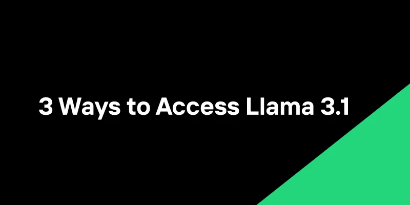 3 Ways to Access Llama 3.1 8B: API, Cloud, Local Implementation