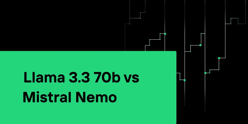 Llama 3.3 70b vs Mistral Nemo: Which is Suitable for Multilingual Chatbots