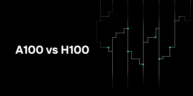 A100 vs H100: Making the Right Choice for Your AI Infrastructure