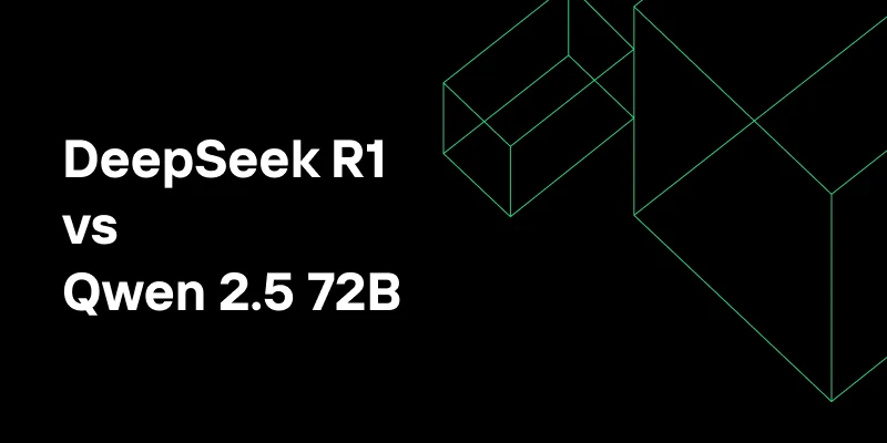 DeepSeek-R1 vs Qwen 2.5 72B: Reasoning vs Multilingual &amp; Data Handling