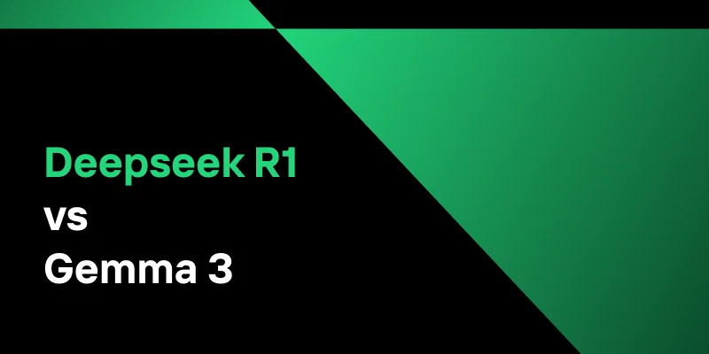 DeepSeek R1's Reasoning Power vs Gemma 3's Versatility