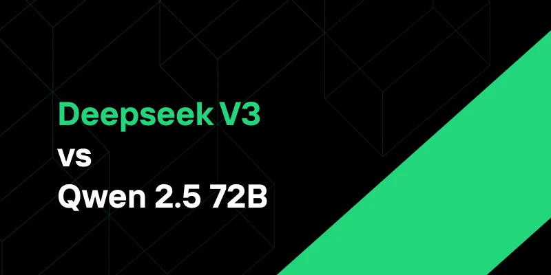DeepSeek V3 vs. Qwen 2.5 72B: Precision vs. Multilingual Efficiency
