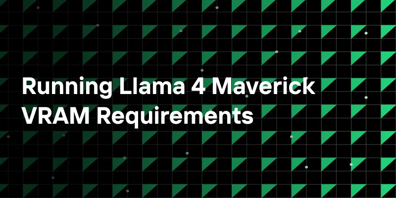 Can Your Hardware or VRAM Handle Llama 4 Maverick?