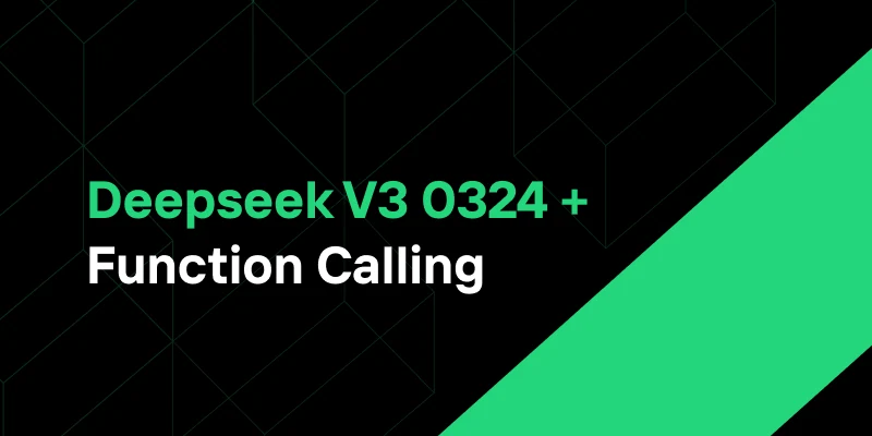 DeepSeek V3 0324 + Function Calling: A New Era for Front-End Productivity