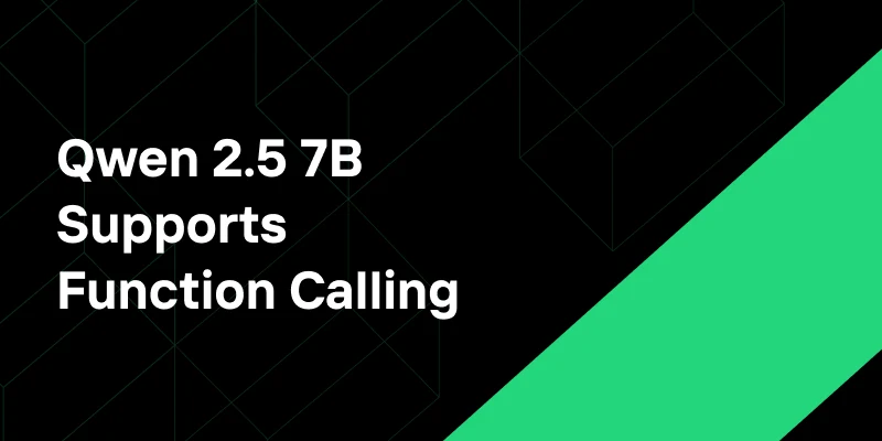 Free Qwen 2.5 7B API Supports Function Calling!