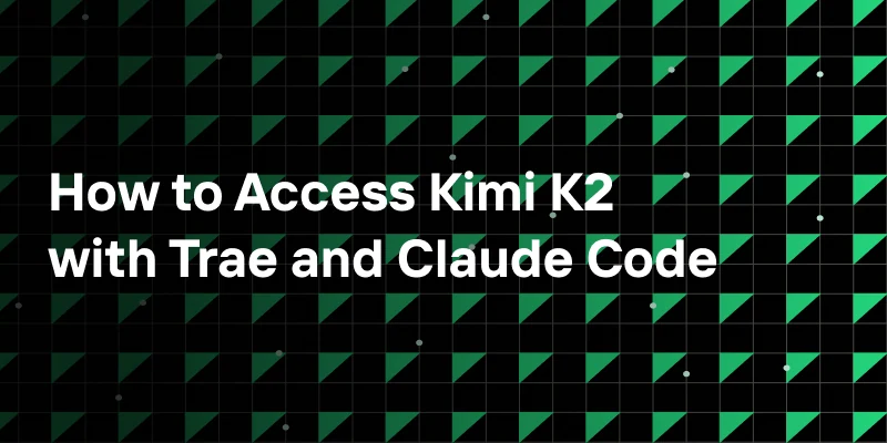 Trae or Claude Code: Which Is More Suitable to Use with Kimi K2?