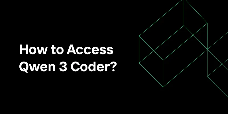 How to Access Qwen 3 Coder: Qwen Code; Claude Code; Trae