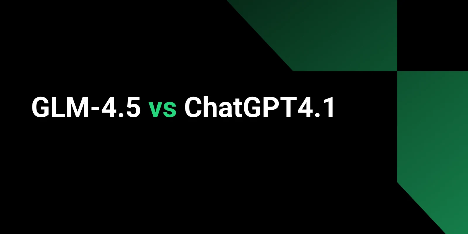 GLM-4.5 vs ChatGPT-4.1: Systematic or Expressive