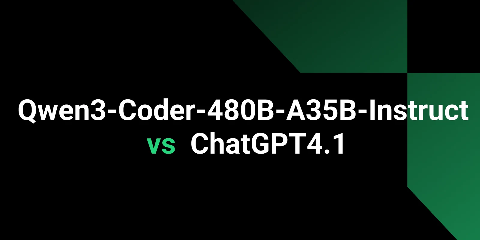 Qwen3-Coder-480B-A35B-Instruct vs ChatGPT-4.1: Engineering Precision or Adaptive Versatility