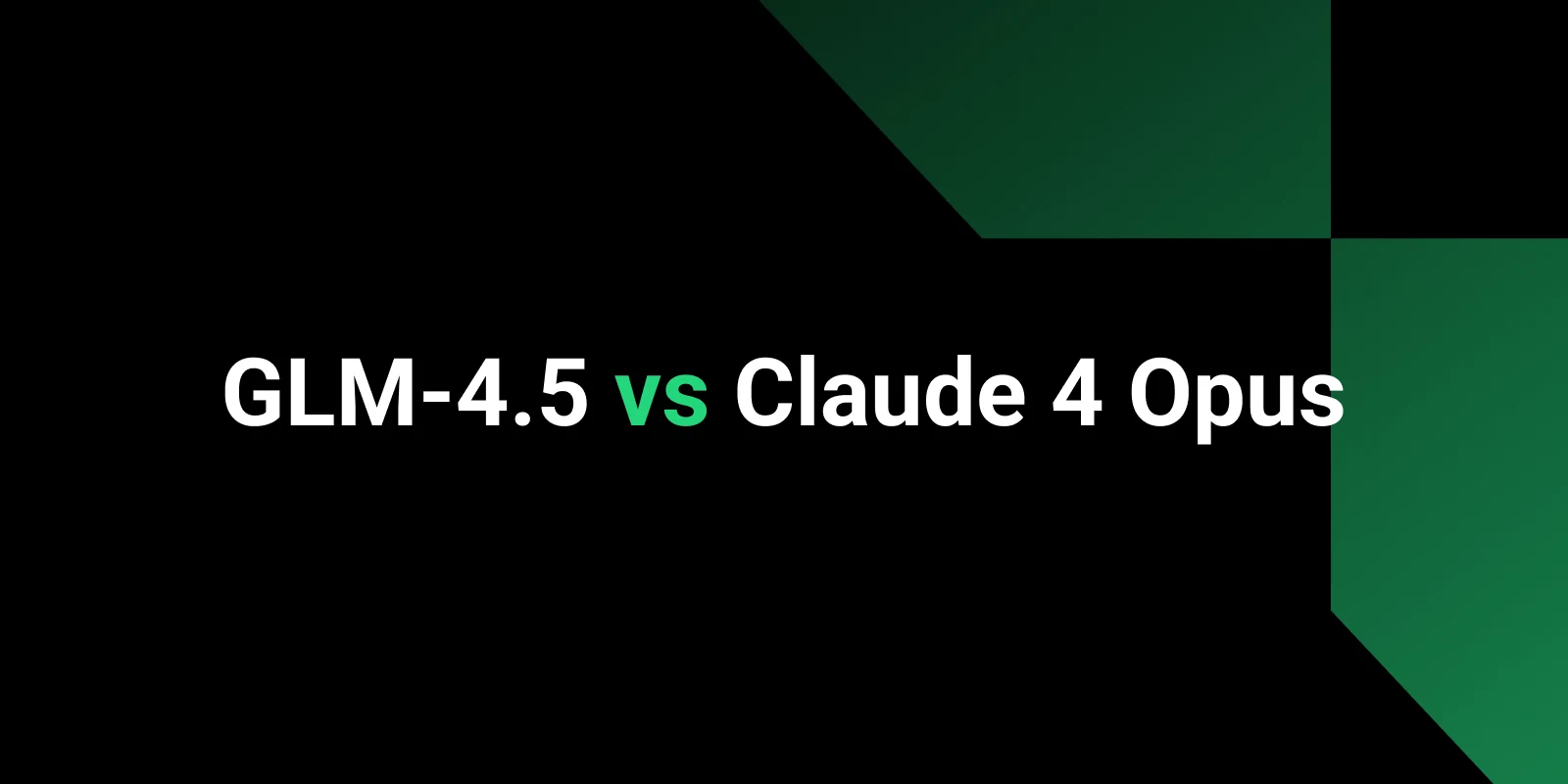 GLM-4.5 vs Claude 4 Opus: Cost-Effective Flexibility or Reliable Safety