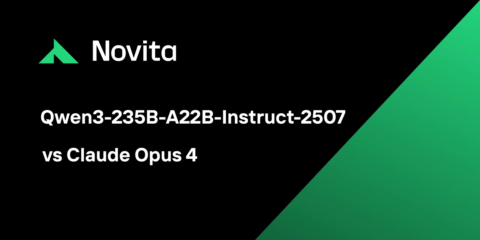 Qwen3-235B-A22B-Instruct-2507 VS Claude Opus 4: Choosing the Right Model for Your Needs
