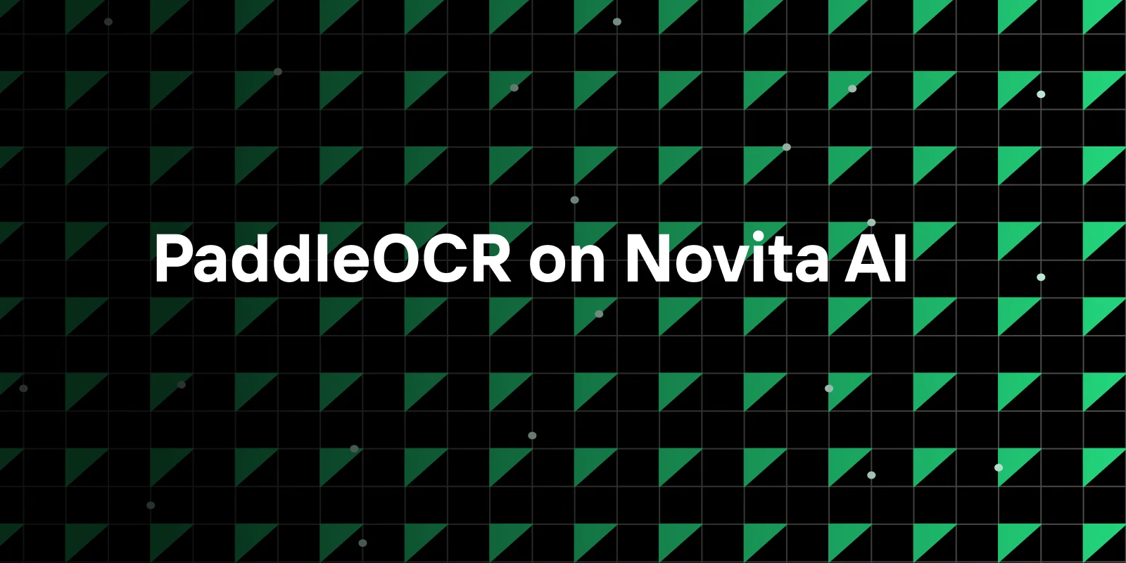 PaddleOCR 在 Novita AI 上：超紧凑 0.9B 视觉语言模型用于文档解析