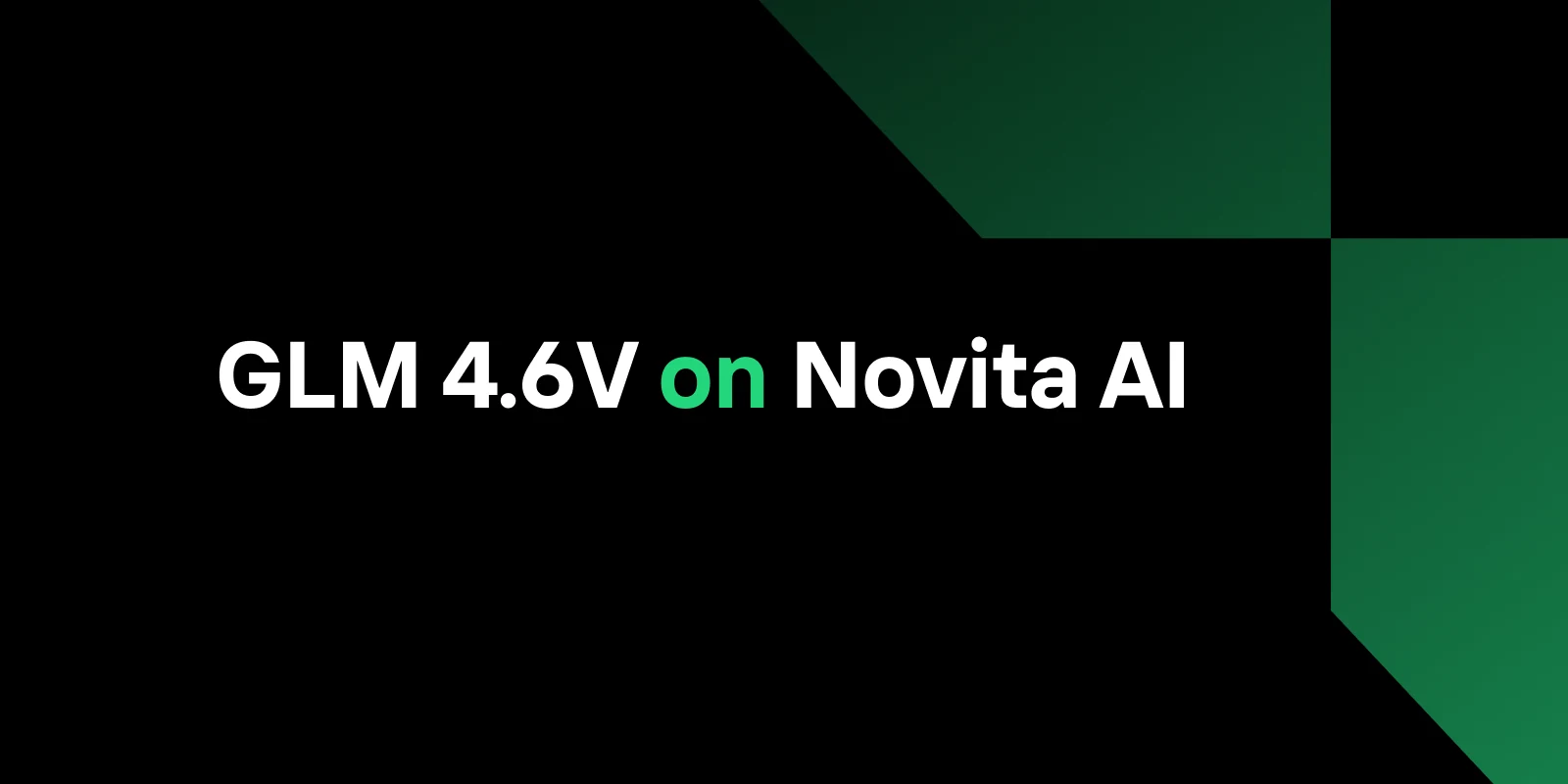 GLM-4.6V en Novita AI: IA de visión con llamada nativa a funciones