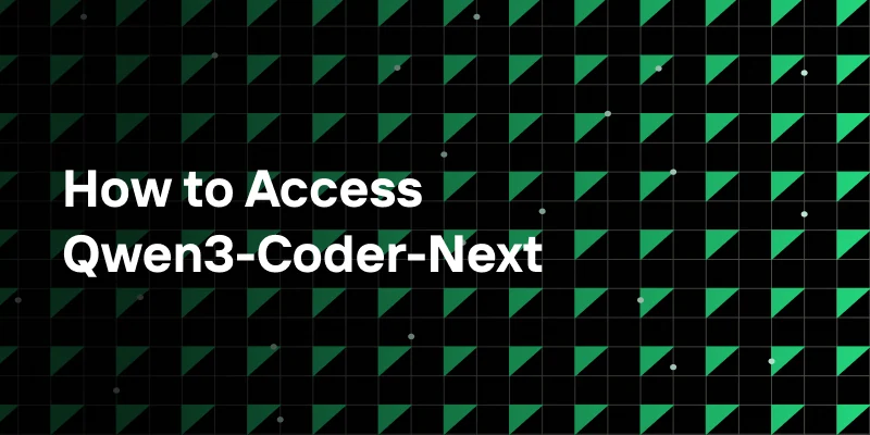 Cómo acceder a Qwen3-Coder-Next: 3 métodos comparados