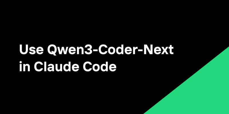 클로드 코드에서 Qwen3-Coder-Next 사용하기: 80% 저렴한 대안