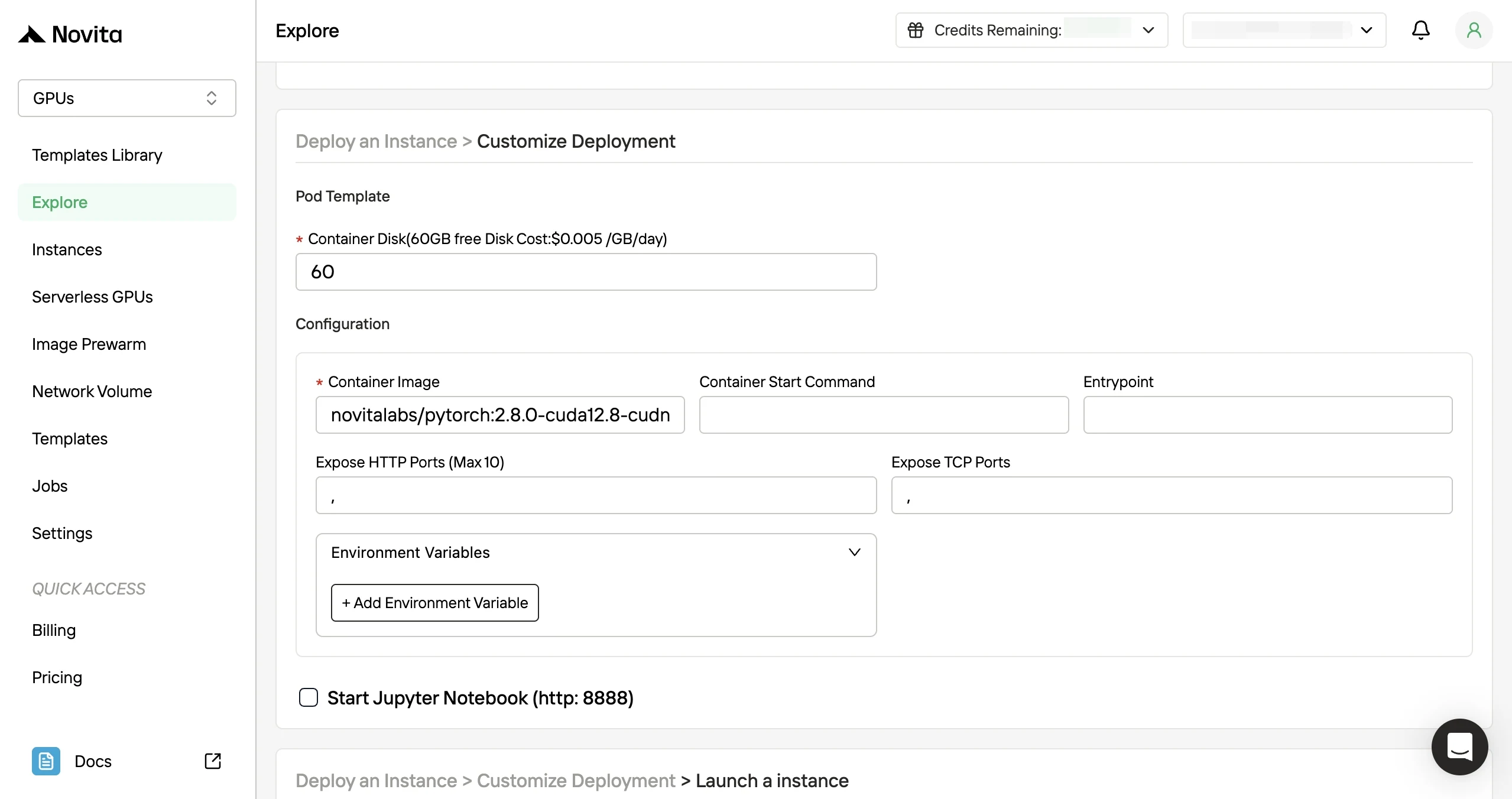 Customize the deployment to meet your needs.