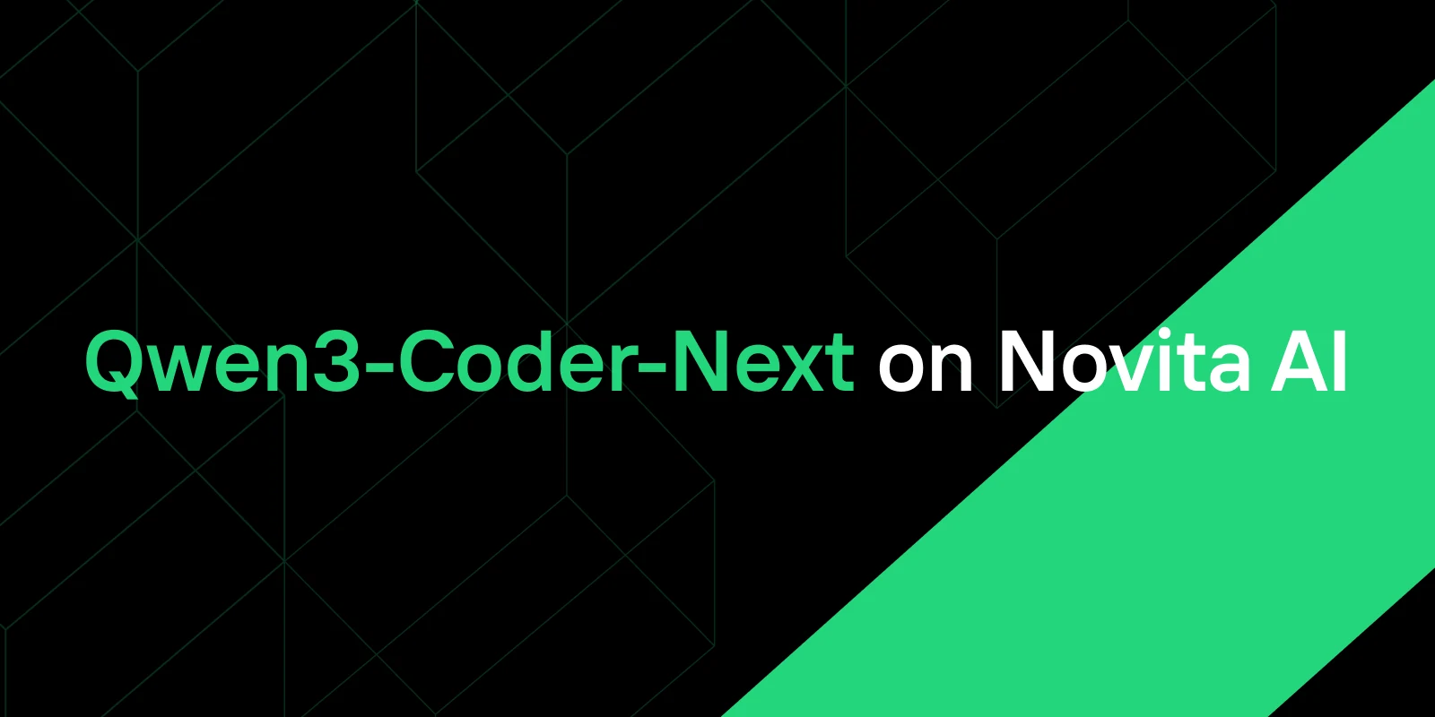 Qwen3-Coder-Next on Novita AI: Low-Cost Agentic Coding at Scale