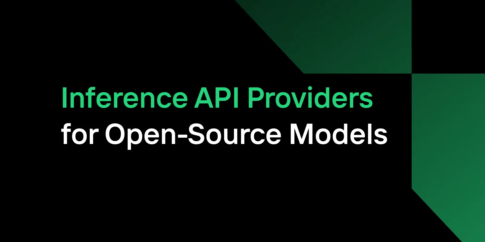 Top Inference API Providers for Open-Source Models in 2026