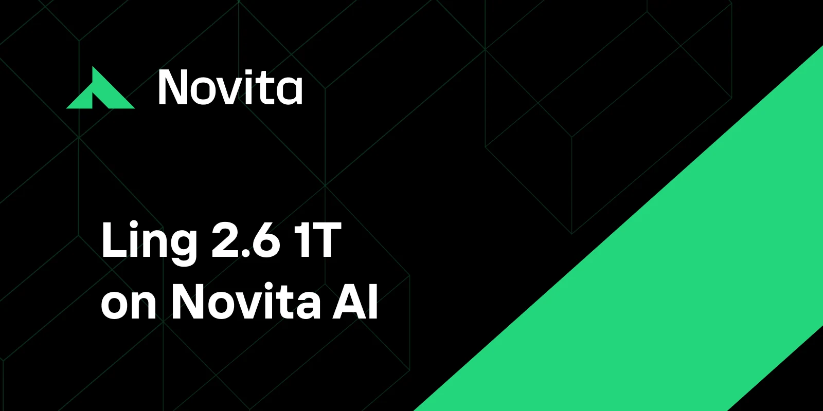 Ling-2.6-1T على Novita AI: API مجاني، SOTA في SWE-Bench، نموذج بحجم 1 تريليون معلمة