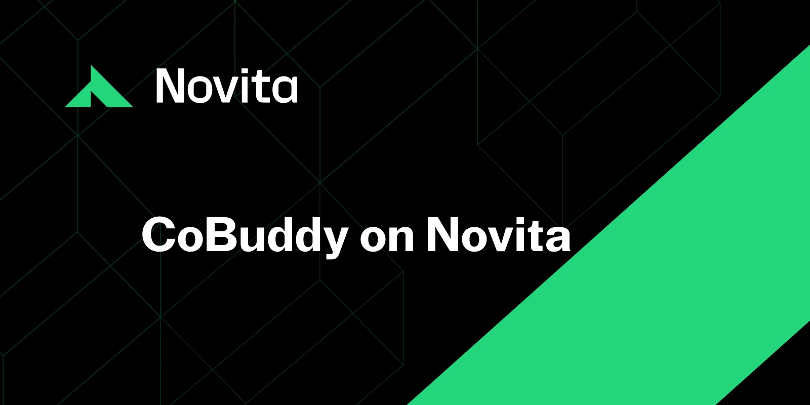 CoBuddy on Novita AI: コード生成・AIエージェントワークフロー向けLLM API
