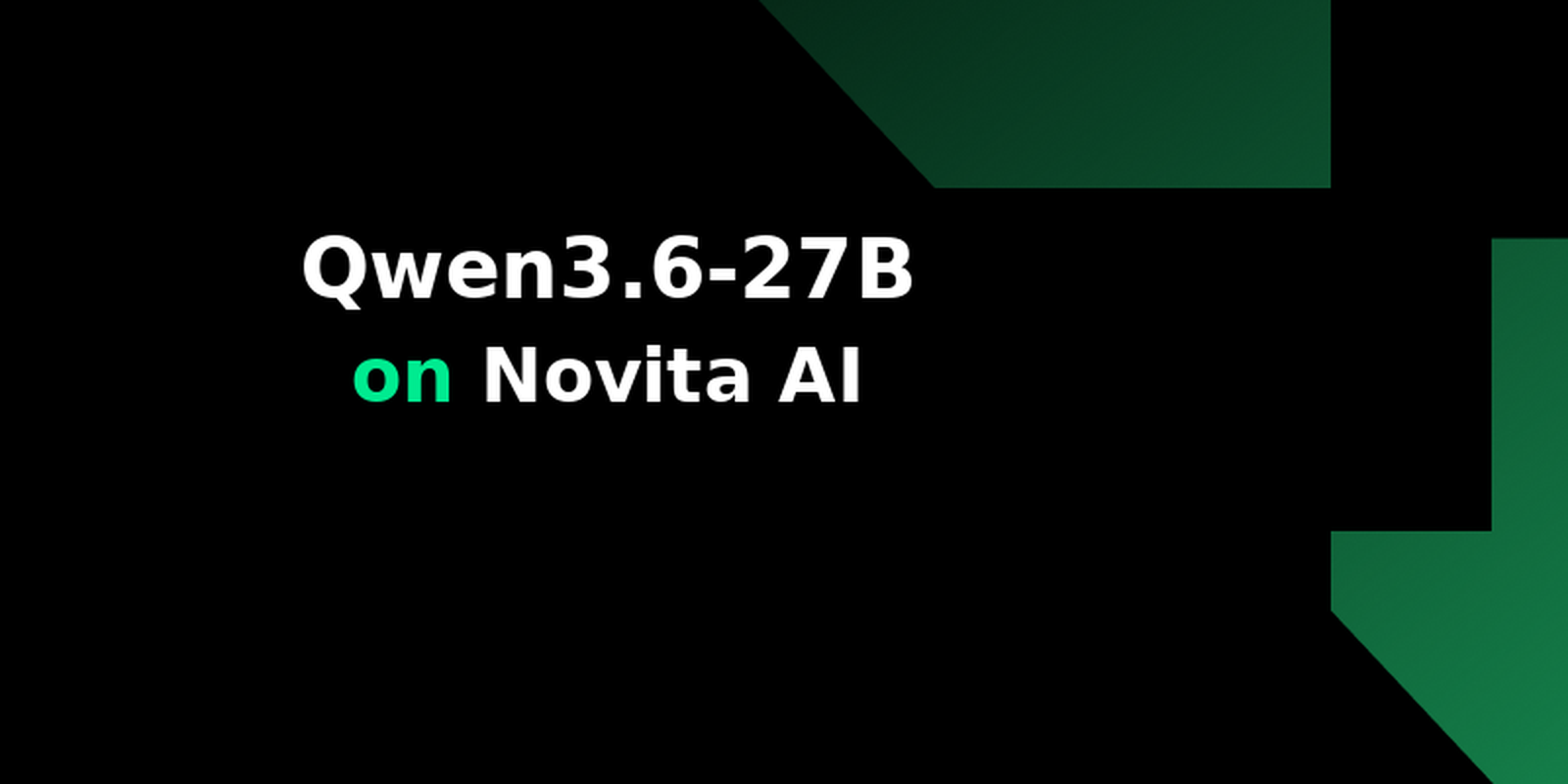 Novita AI上的Qwen3.6-27B：用于Agentic编码的262K上下文