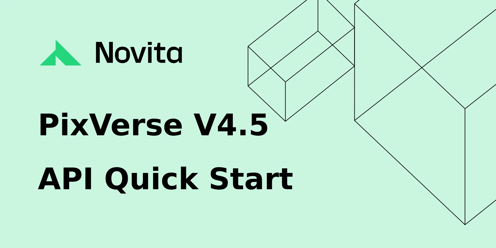 PixVerse V4.5 Quick Start for Text-to-Video and Image-to-Video Generation
