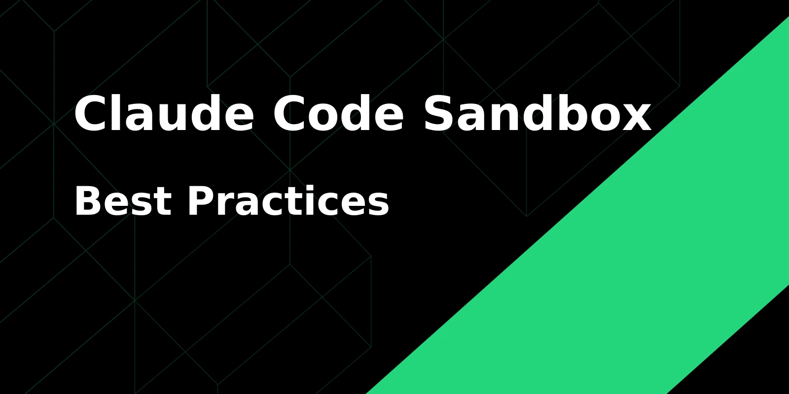 Claude Code Sandbox Best Practices für Headless- und automatisierte Ausführungen