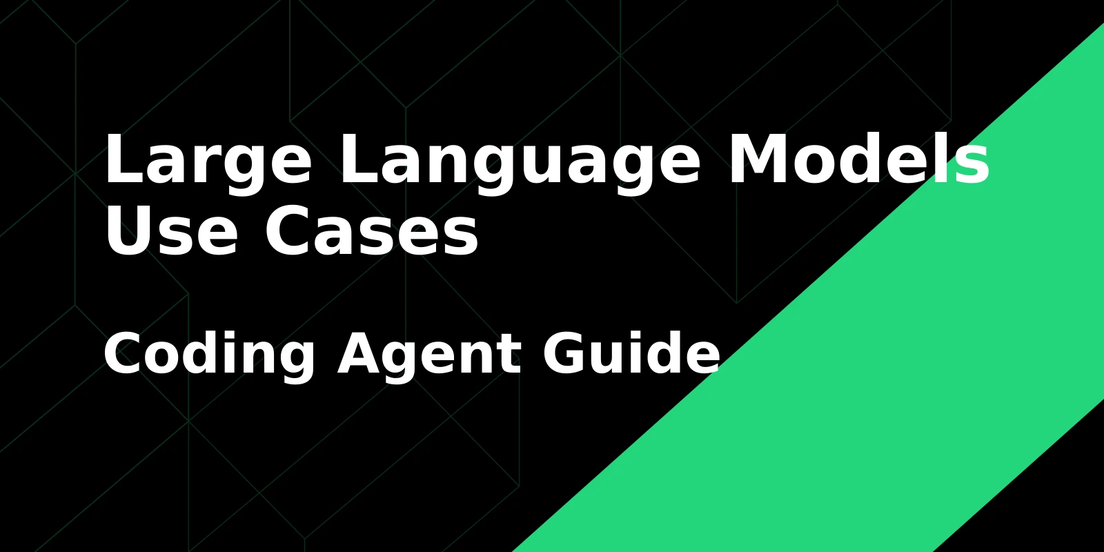 Large Language Model Use Cases for Coding Agents: 8 Practical Patterns